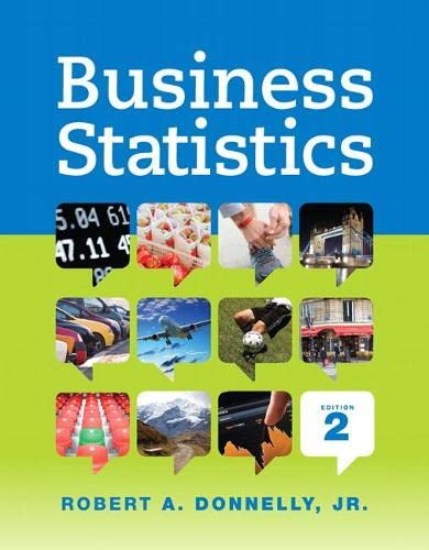 Donnelly?s Business Statistics (2nd Edition) (PDF Instant Download)