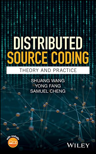 Distributed Source Coding Theory And Practice 1st Edition (PDF Instant Download)