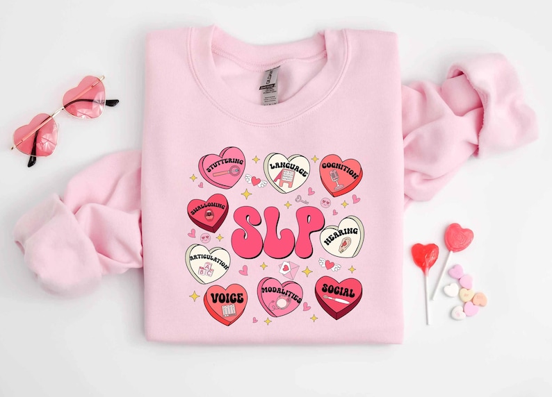 SLP Valentines Day Sweatshirt, Speech Therapist Valentine Shirt, Speech Therapy Valentine Shirt, Valentine Candy Hearts Shirt, Gift For SLP For Men And Women