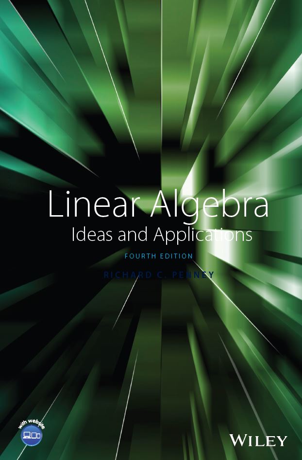 Linear Algebra; Ideas and Applications 4th 4E