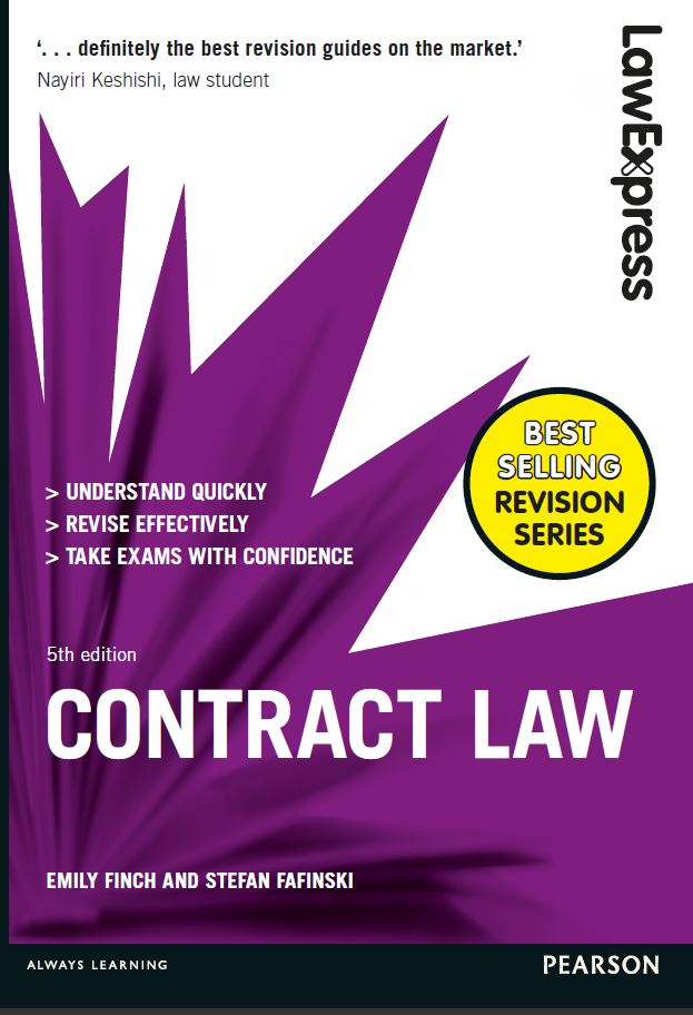 Law Express Question and Answer: Contract Law 5th 5E Emily Finch