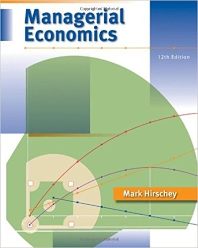 Managerial Economics 12th Edition by Mark Hirschey (PDF Instant Download)