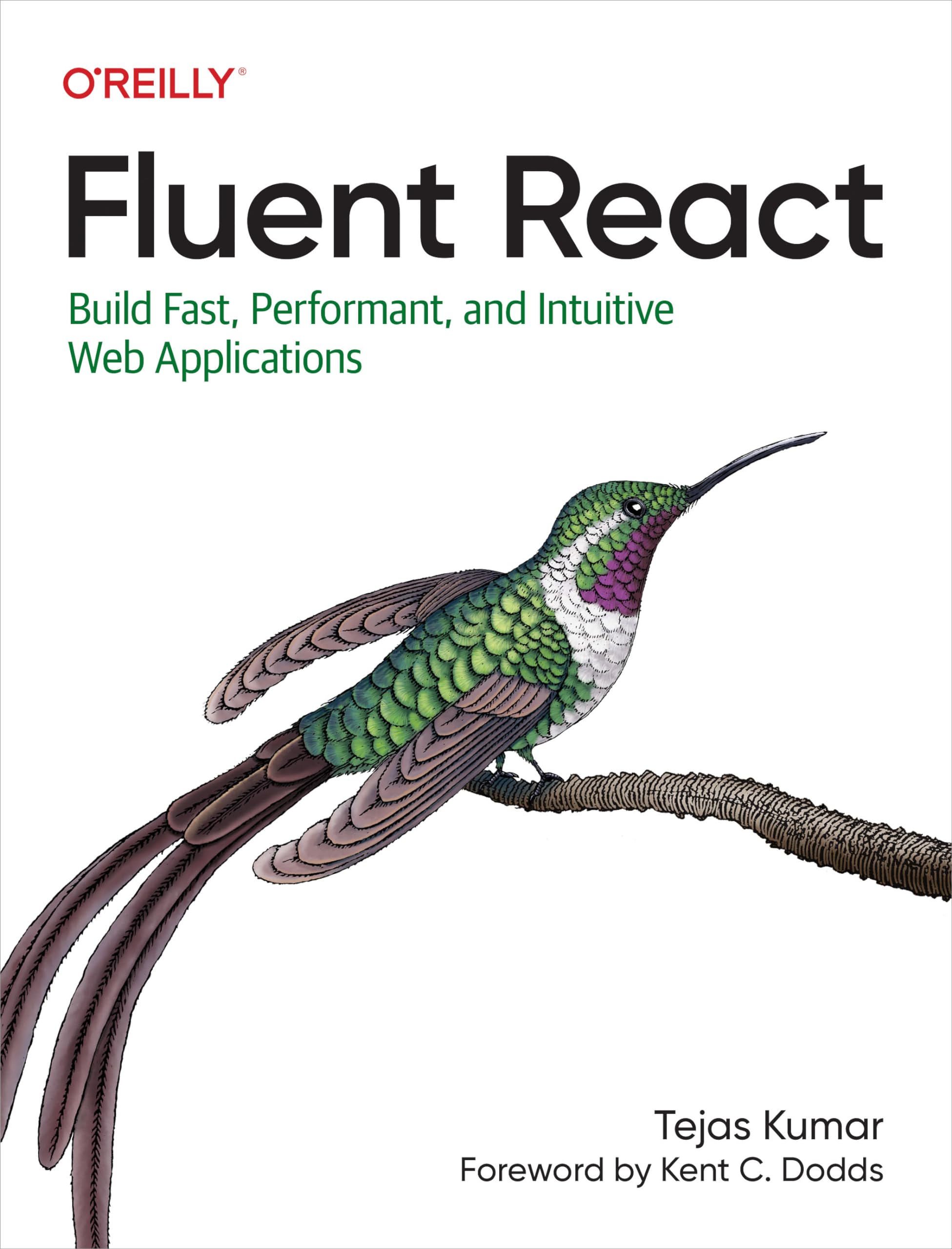 Fluent React: Build Fast, Performant, and Intuitive Web Applications 1st Edition