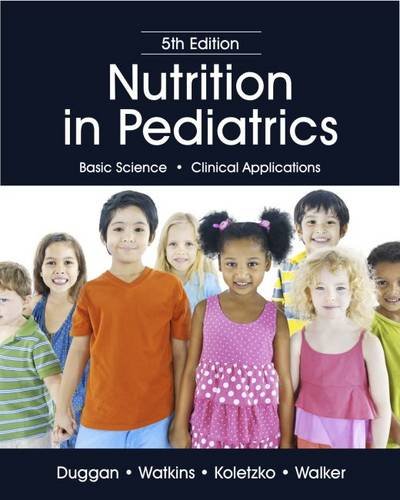 NUTRITION IN PEDIATRICS, 5TH EDITION (PDF Instant Download)