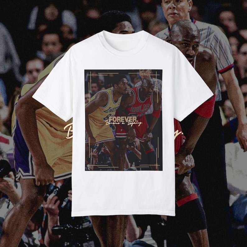 FOREVER Kobe Bryant Michael Jordan "Become A Legacy" T-shirt