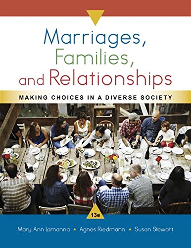 Marriages, Families, and Relationships: Making Choices in a Diverse Society 13th Edition (PDF Instant Download)