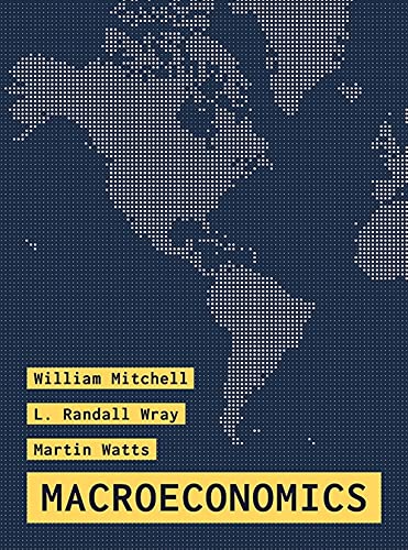 Macroeconomics 1st ed. 2019 Edition by William Mitchell (PDF Instant Download)