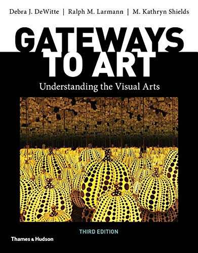 Gateways to Art (Third Edition) Third Edition (PDF Instant Download)