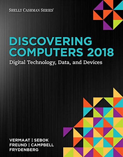 Discovering Computers ©2018: Digital Technology, Data, and Devices (PDF Instant Download)
