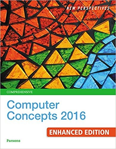 New Perspectives Computer Concepts 2016 Enhanced, Comprehensive 19th Edition (PDF Instant Download)