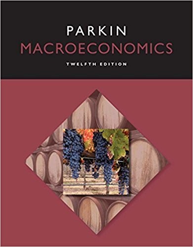 Macroeconomics 12th Edition by Michael Parkin (PDF Instant Download)