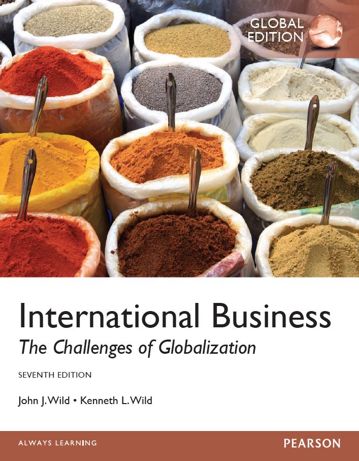 International Business; The Challenges of Globalization 7th 7E