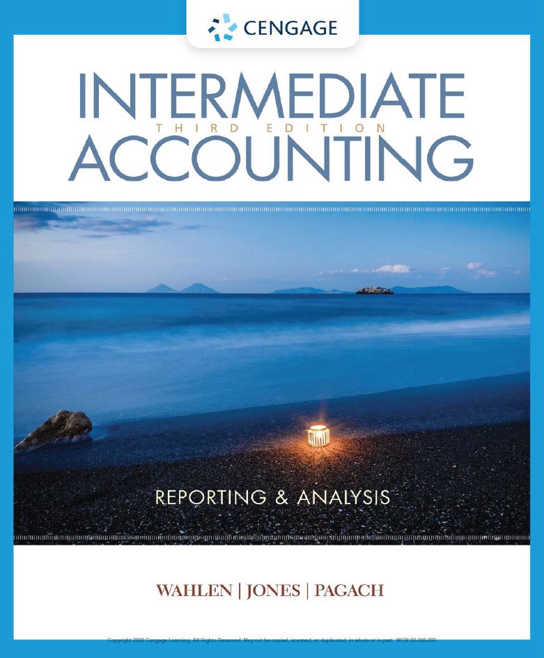 Intermediate Accounting: Reporting and Analysis 3rd 3E