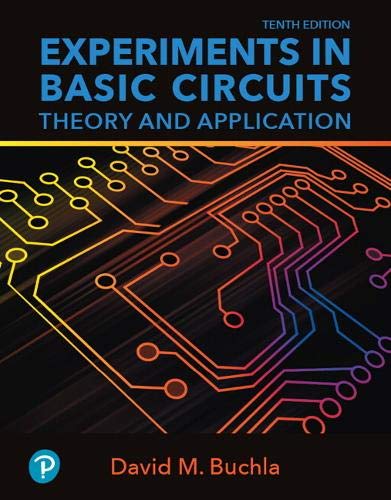 Experiments in Basic Circuits: Theory and Application – STANZATEXTBOOKS (PDF Instant Download)