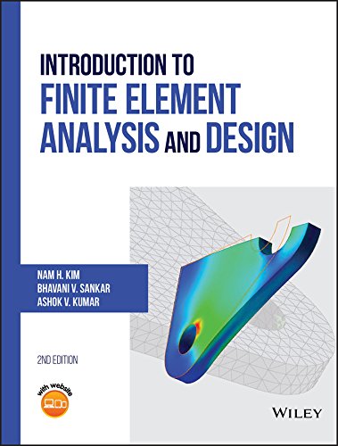 Introduction to Finite Element Analysis and Design (PDF Instant Download)