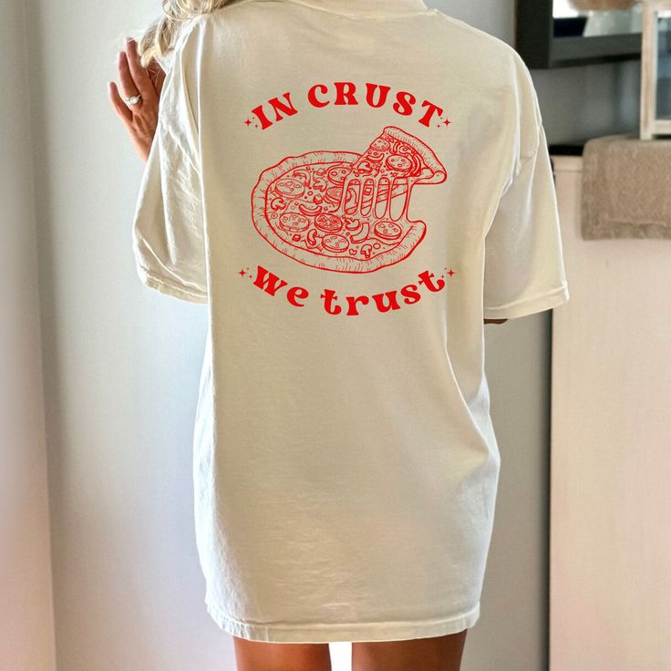 In Crust We Trust Shirt, Hand Illustrated, Pizza Shirt, Pizza Lovers, Foodie Shirts, Pizza Slice Shirt, Pizza Gifts, Pizza Party Shirt