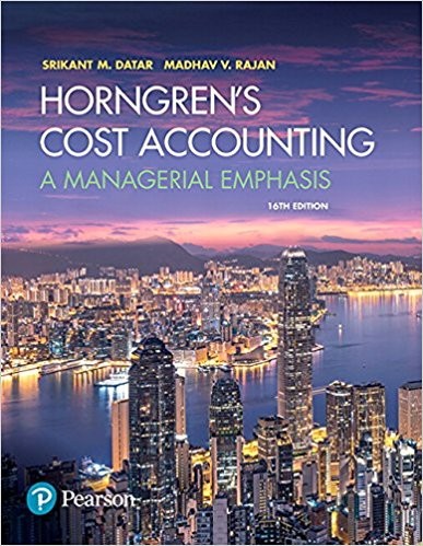 Horngren's Cost Accounting: A Managerial Emphasis 16th Edition (PDF Instant Download)
