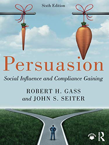Persuasion, Social Influence & Compliance Gaining (PDF Instant Download)