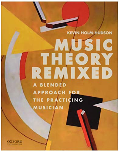 Music Theory Remixed: A Blended Approach For The Practicing Musician (PDF Instant Download)