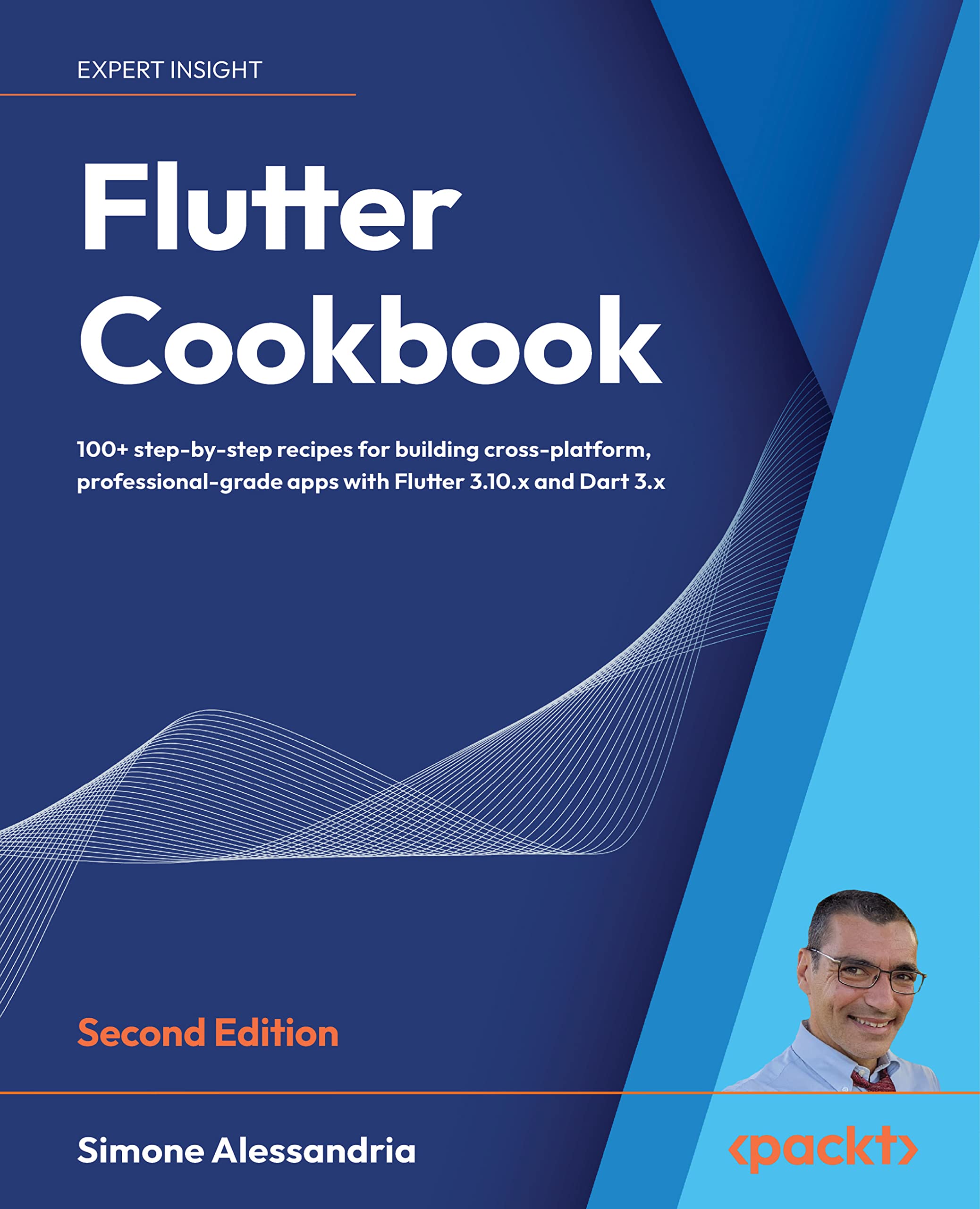 Flutter Cookbook: 100+ step-by-step recipes for building cross-platform, professional-grade apps with Flutter 3.10.x and Dart 3.x, 2nd Edition 2nd Edition