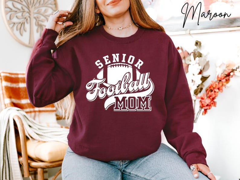 Senior Football Mom Sweatshirt,Senior Football Mom TShirt, Football Mom Tee, Football Mama,Football Mom Gift,Football Sweatshirt For Men And Women