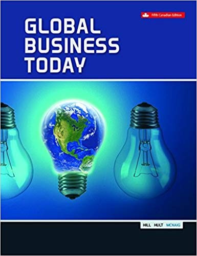 Global Business Today 5th Canadian Edition by Charles W. L. Hill Dr