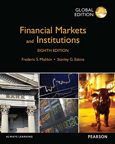 Financial Markets and Institutions 8th Global Edition (PDF Instant Download)