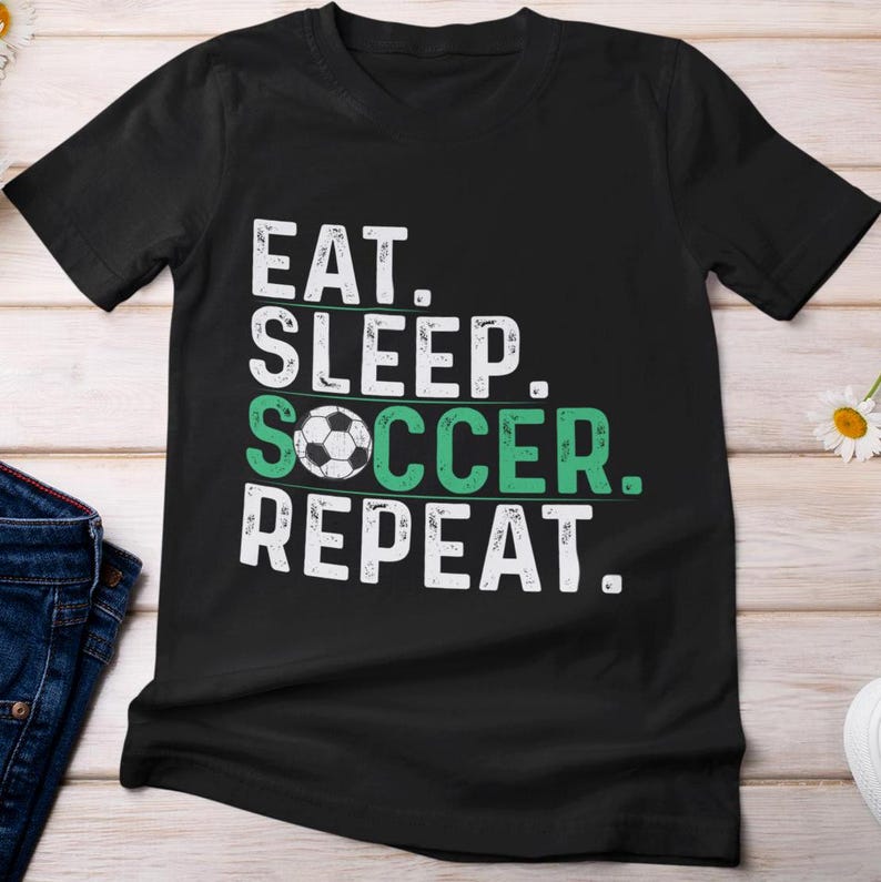 Soccer Player Shirt, Eat Sleep Soccer Repeat Soccer Sports Lovers Women Men Vintage ShirtSoccer Player Shirt, Eat Sleep Soccer Repeat Soccer Sports Lovers Women Men Vintage Shirt For Men And Women