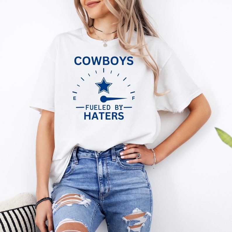 Dallas Cowboys T-Shirt Fueled by Haters Dallas Football Shirt Oversized Cowboys Tee We Dem Boyz Dallas Cowboys Gift Dallas Game Day Shirt ver1