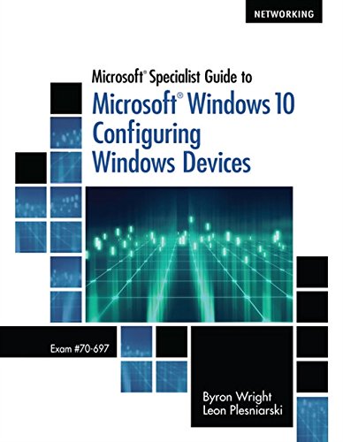 Microsoft Spec Guide To Ms Windows 10 Config Devices Exam 70-697 (PDF Instant Download)