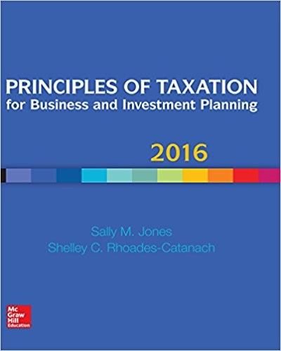 Principles of Taxation for Business and Investment Planning 2016 Edition 19th Edition (PDF Instant Download)