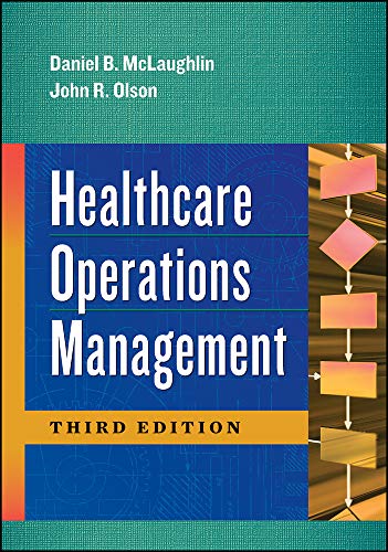 Healthcare Operations Management (PDF Instant Download)