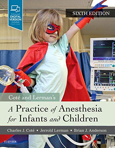 Practice Of Anesthesia For Infants & Children (PDF Instant Download)