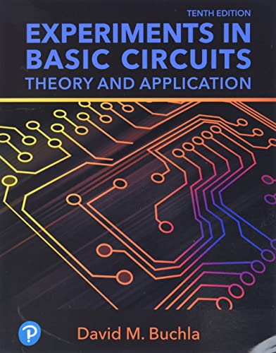 Experiments in Basic Circuits: Theory and Application (PDF Instant Download)