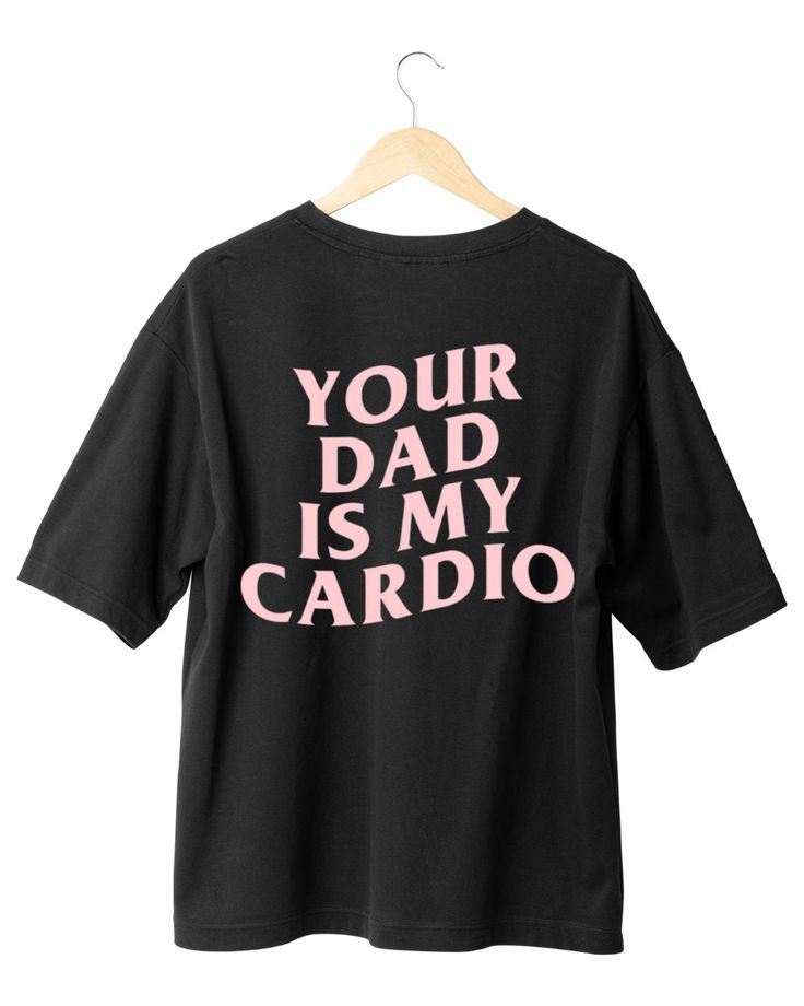 Your Dad Is My Cardio Pump Cover Gym Apparel ‚Äö√Ñ√¨ Pump Cover ‚Äö√Ñ√¨ Gym T-shirt ‚Äö√Ñ√¨ Gym Apparel