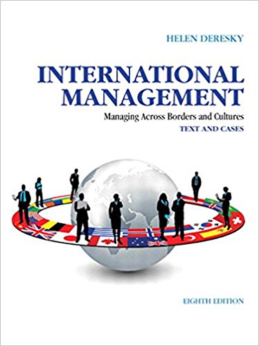 International Management: Managing Across Borders and Cultures, Text and Cases 8th Edition (PDF Instant Download)