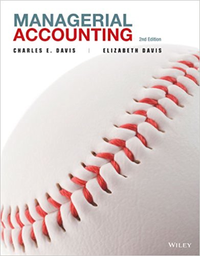 Managerial Accounting 2nd by Charles E. Davis (PDF Instant Download)
