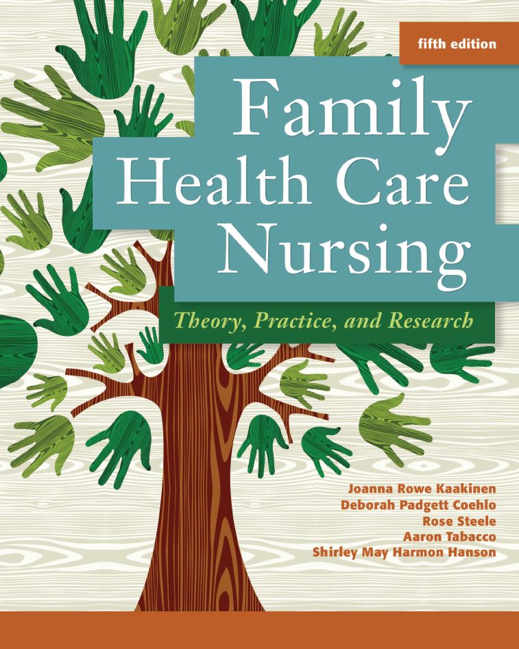 Family Health Care Nursing: Theory, Practice, and Research 5th 5E