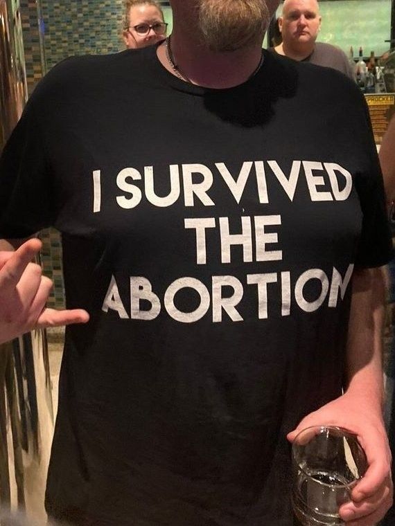 I Survived The Abortion Tee Shirt