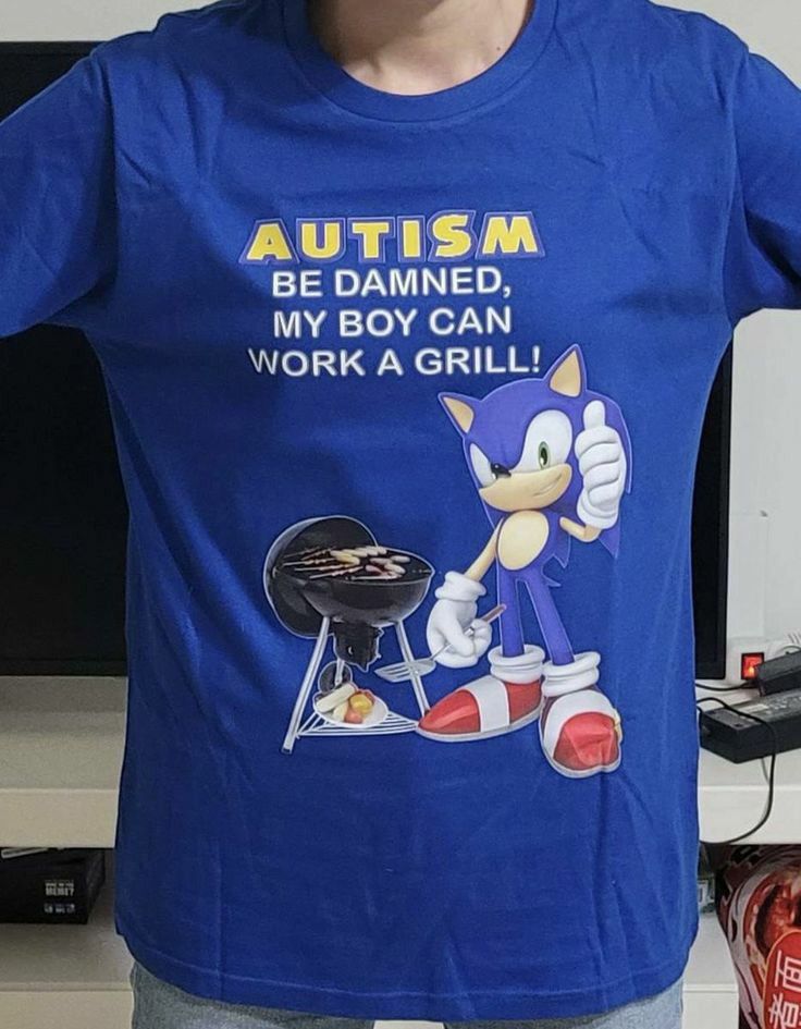 "Autism Be Damned My Boy Can Work A Grill" T-Shirt, Ironic Sonic Meme Tee, Funny BBQ Shitpost Graphic Shirt, Weirdly Specific Gen Z Humor - - More Option - Outfits For US