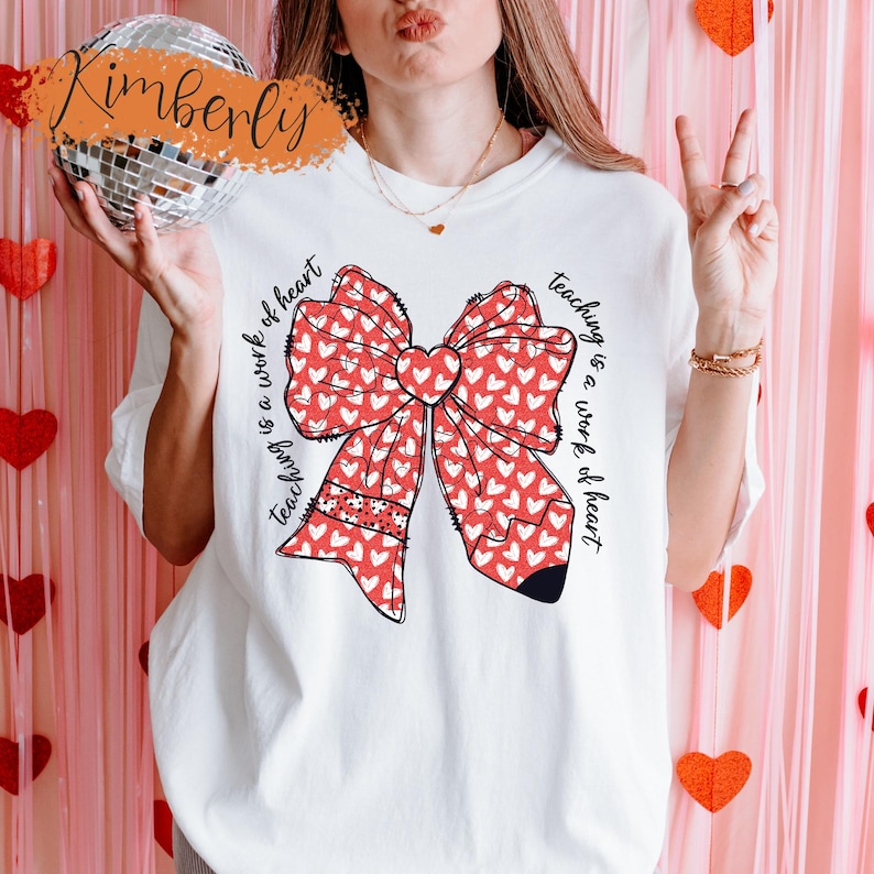 Teaching Is A Work Of Heart Shirt, Coquette Teacher Valentine Shirt, Vday Teacher Gift, Teacher Life Shirt, Happy Valentine's Day For Men And Women