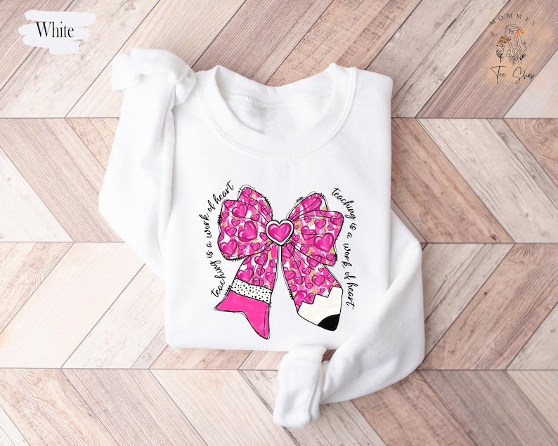 Valentines Day Teacher Sweatshirt, Teaching Is A Work Of Heart Sweater, Teacher Valentines Day Gift,Love Teacher Shirt, Valentines Day Shirt For Men And Women