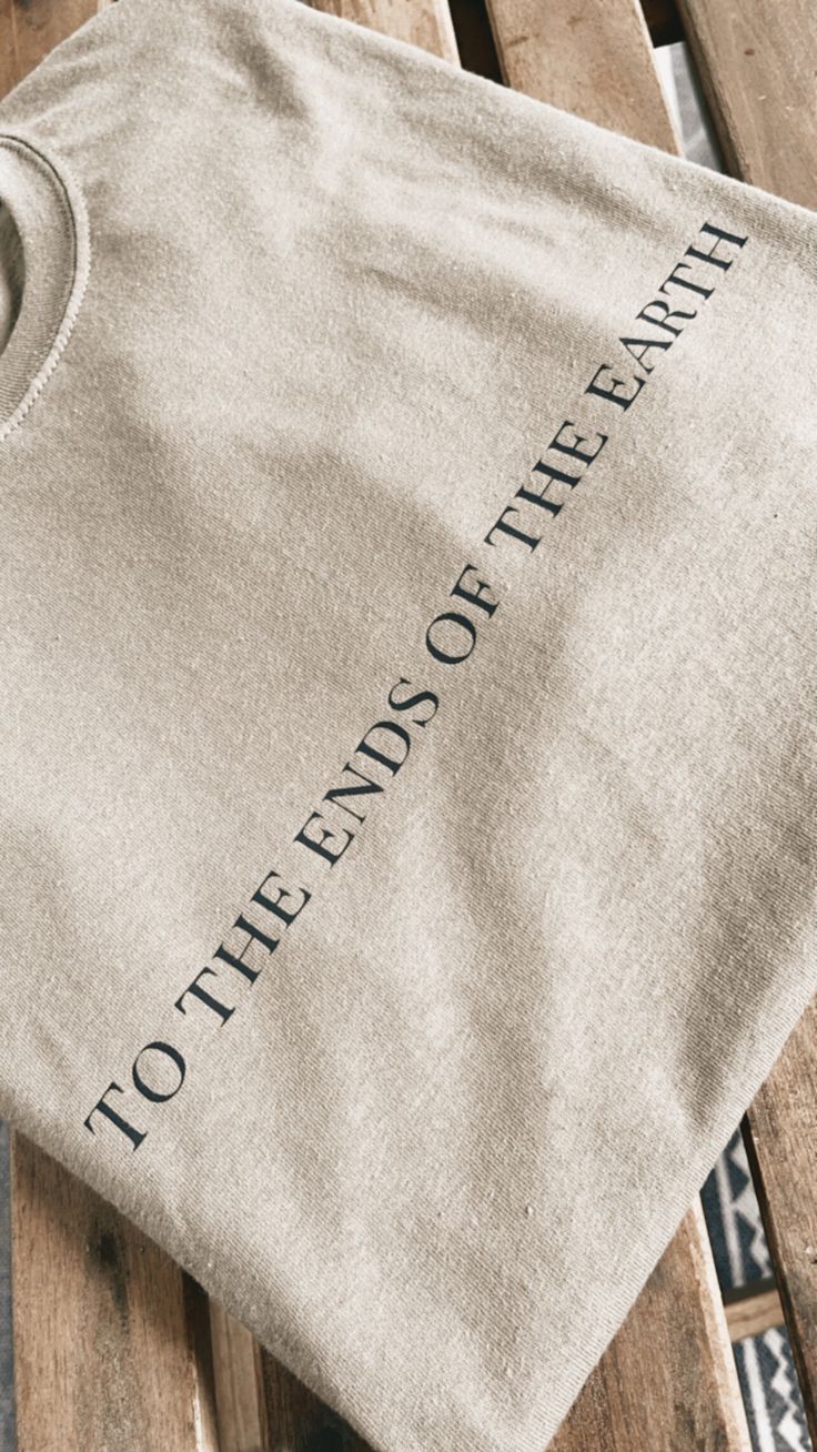 To the Ends of The Earth Unisex Tee