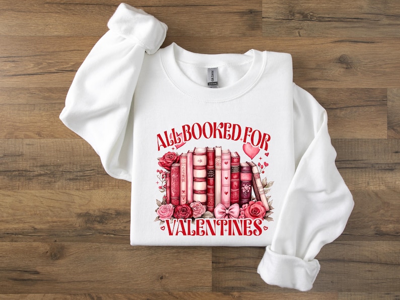 All Booked For Valentines Day Shirt Gift for Librarian,Bookworm Sweater,Valentines Day Book Tree Sweatshirt,Book Lovers Sweatshirt