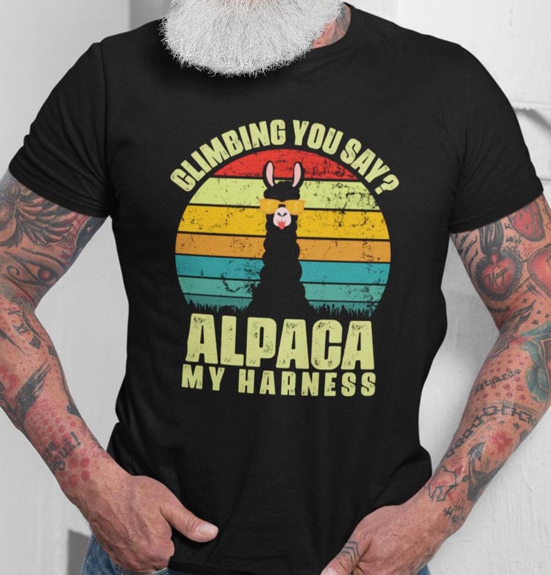Climber Shirt, Climbing You Say? Alpaca My Harness T-shirt, Climbing Llama Lovers Vintage ShirtClimber Shirt, Climbing You Say? Alpaca My Harness T-shirt, Climbing Llama Lovers Vintage Shirt