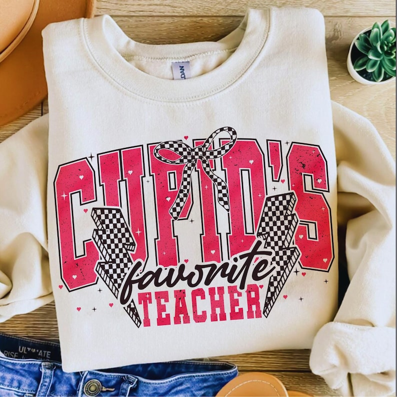 Cupids Favorite Teacher Sweatshirt, Teacher Valentine Sweatshirt, Cupid's Favorite Teacher, Valentine Teacher Gift, Teacher Gift Shirt