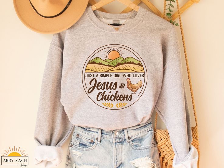 Jesus and Chickens Sweatshirt, Chicken Lover Sweatshirt, Gift for Chicken Mom, Chicken Lady Sweater, Christian Farmer, Women Chicken Shirt
