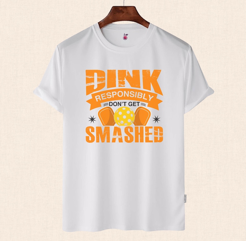 Dink Responsibly Don't get Smashed Shirt, Pickleball Shirt, Gift for Pickleball Lover, Funny Pickleball Shirt, Pickleball Graphic TeeDink Responsibly Don't get Smashed Shirt, Pickleball Shirt, Gift for Pickleball Lover, Funny Pickleball Shirt, Pickleball Graphic Tee