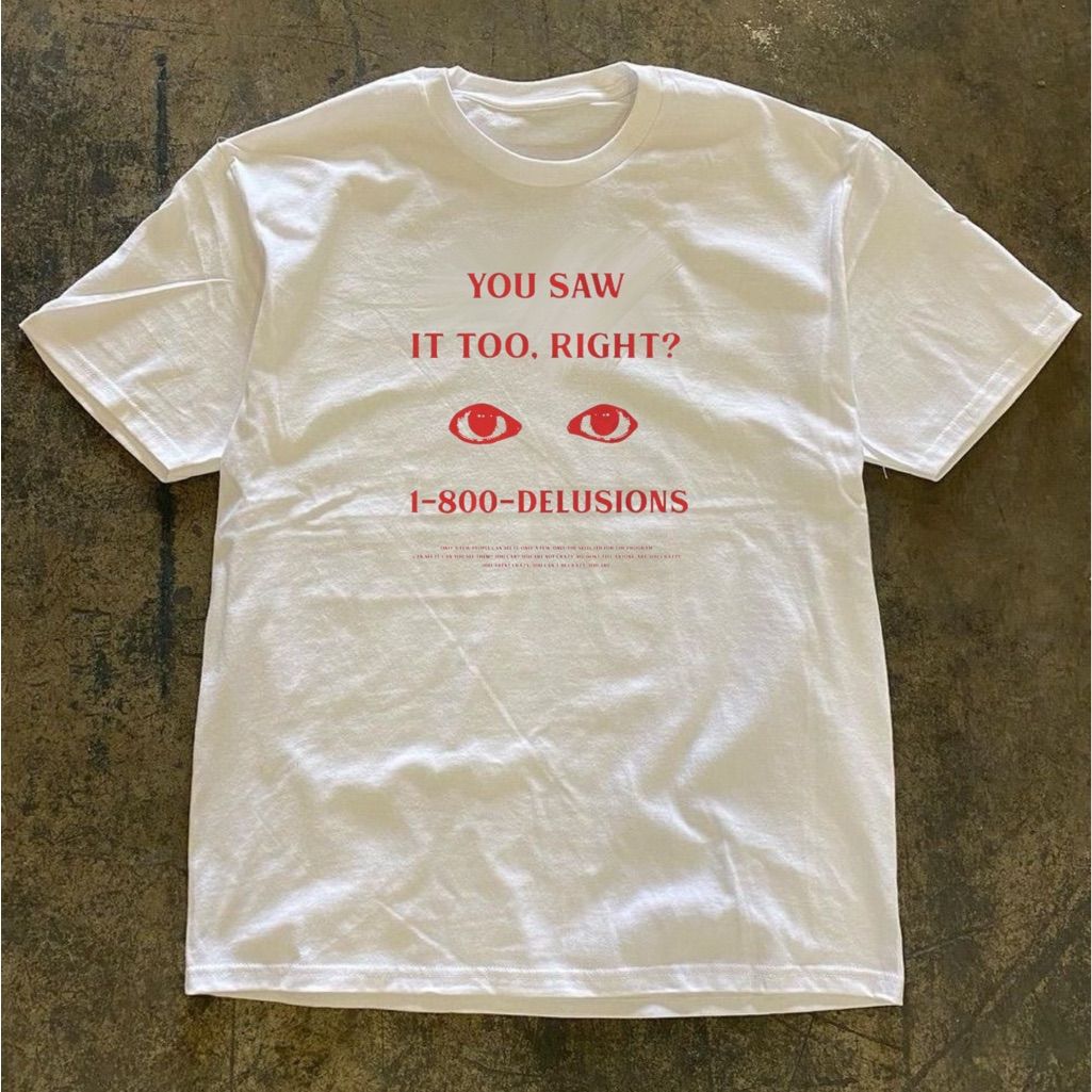 Fast Fashion Shirts | You Saw It Too, Right T-Shirt - - Full Size Krixshop