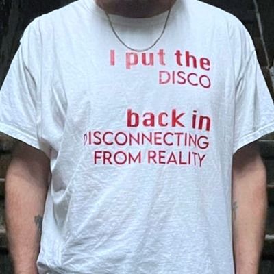 Free Shipping-I PUT THE DISCO BACK IN DISCONNECTING FROM REALITY TEE from NEW ARRIVAL - nileloves